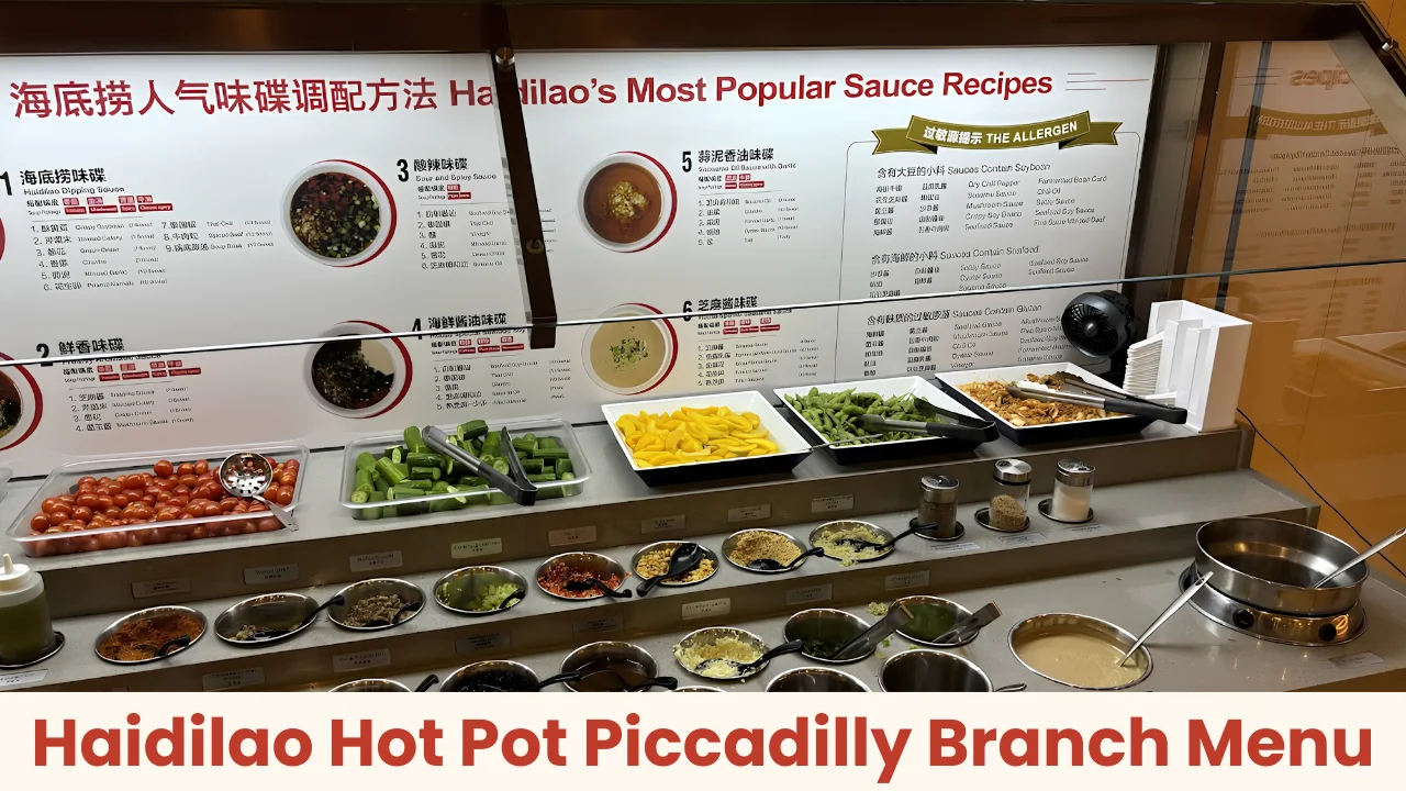 Haidilao Hot Pot Piccadilly Branch Menu