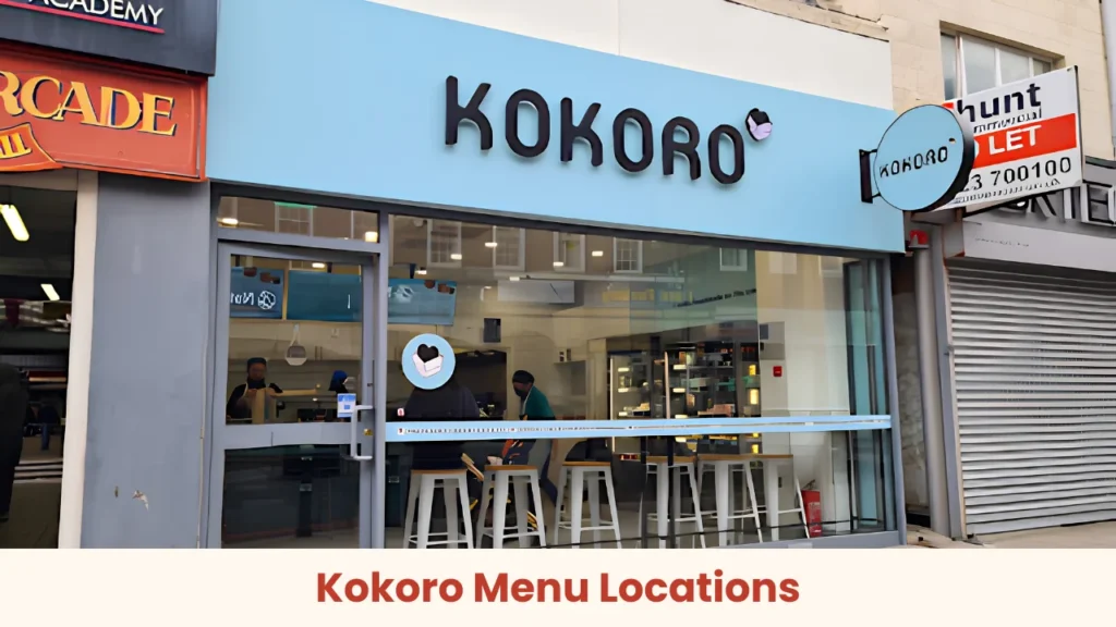 Kokoro Menu Locations