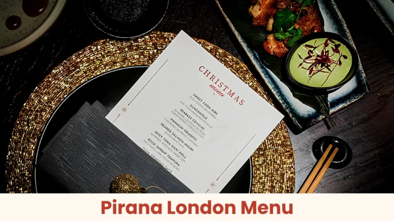 Pirana London Menu