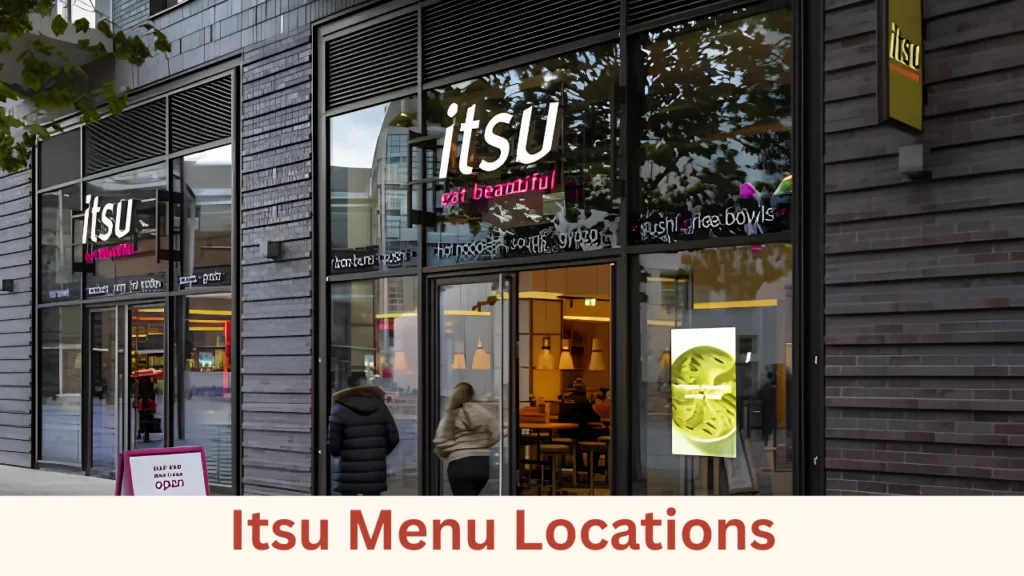 Itsu Menu Locations