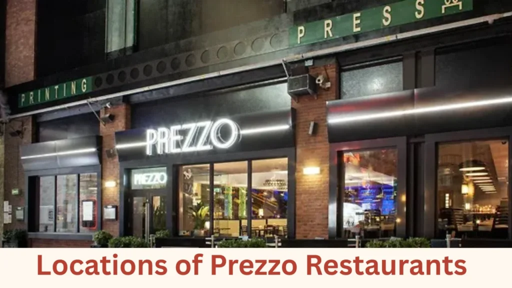 Locations of Prezzo Restaurants