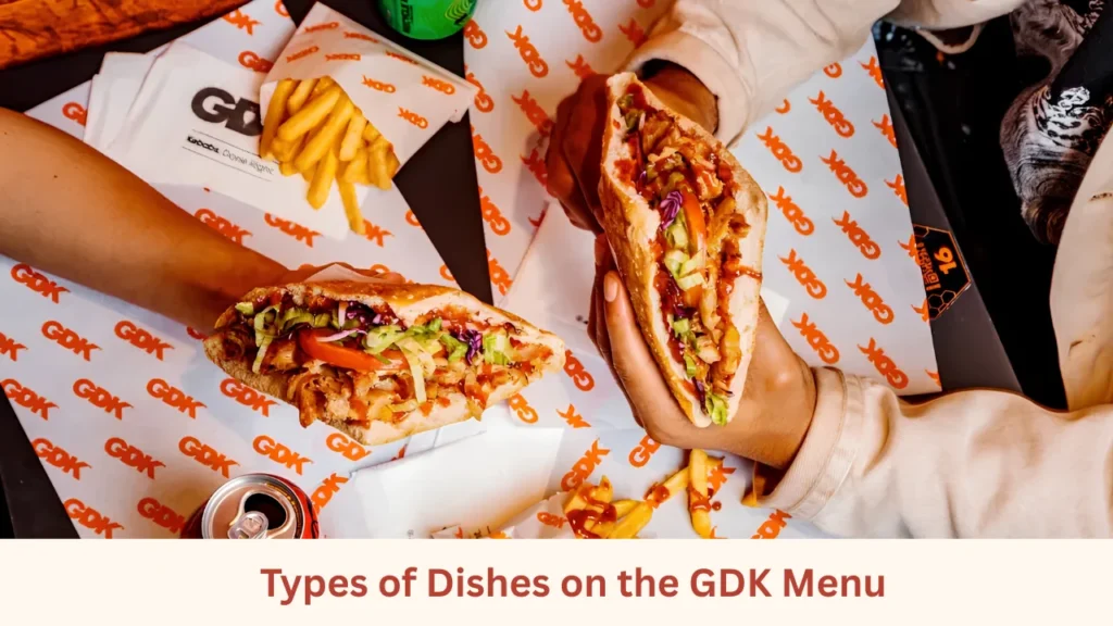 Types of Dishes on the GDK Menu