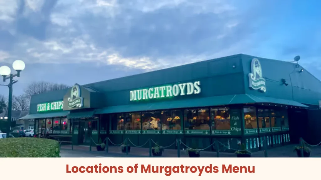 Locations of Murgatroyds Menu