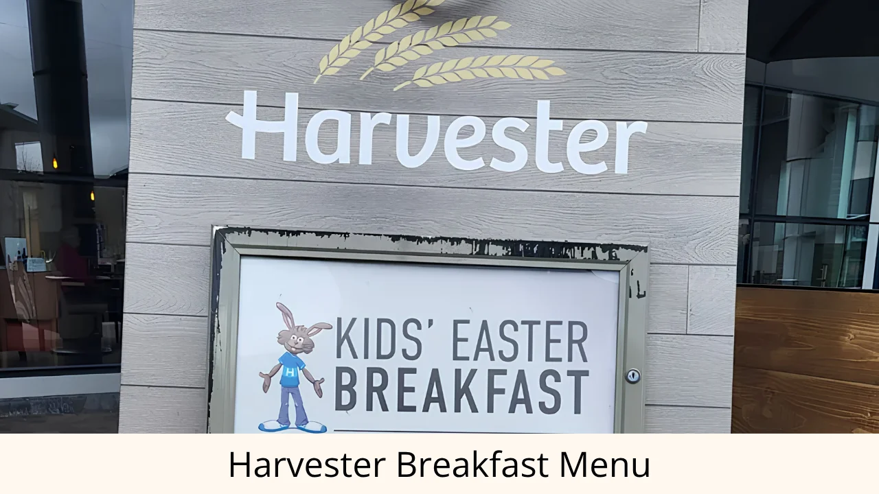 Harvester Breakfast Menu