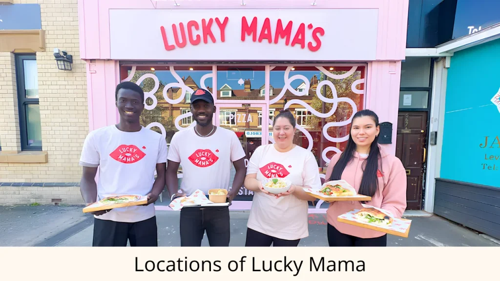 Locations of Lucky Mama