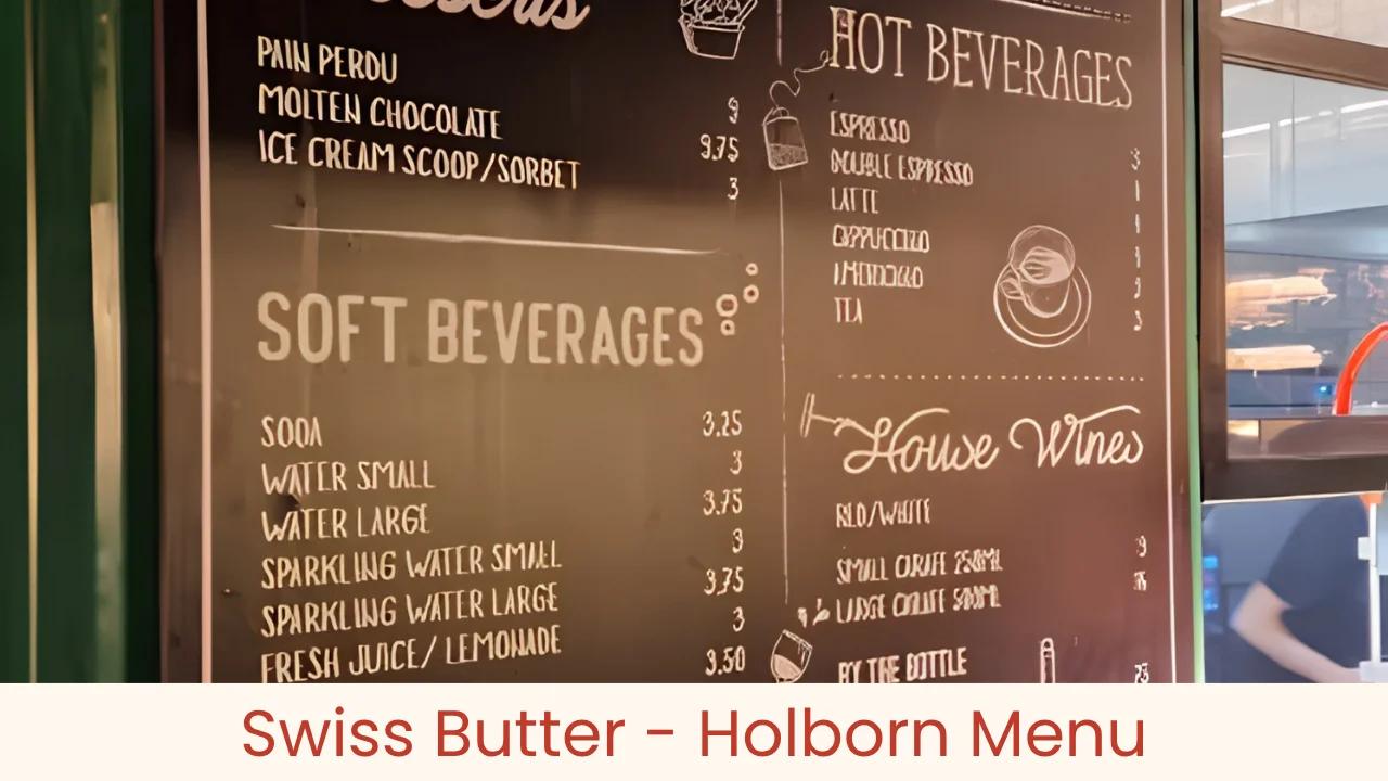 Swiss Butter - Holborn Menu